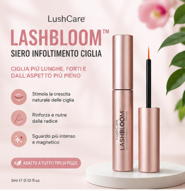 LashBloom™ – Siero Infoltimento Ciglia